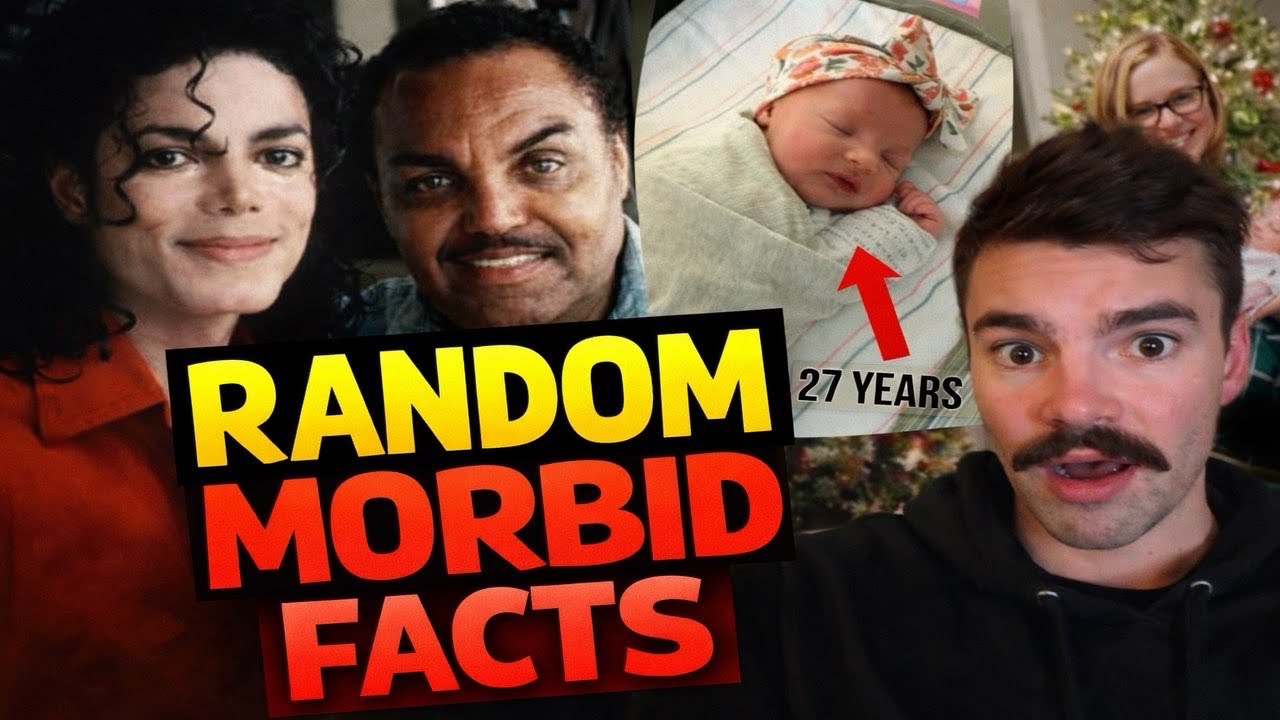 Random Morbid Facts compilation part 18