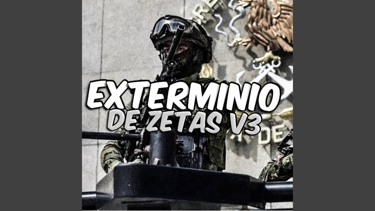 Exterminio De Zetas V3