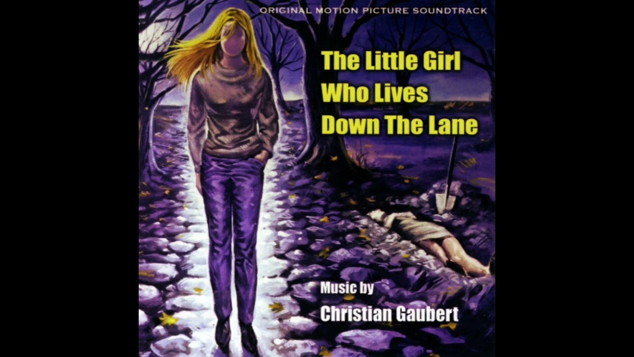 Christian Gaubert - The Little Girl's Father [The Little Girl Who Lives Down The Lane OST 1976]