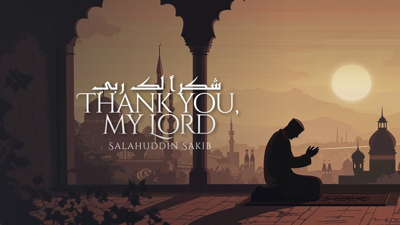 Wa habtani lisanan | Salahuddin Sakib | shukran Laka Rabbi | نشيد شكرا لك ربي