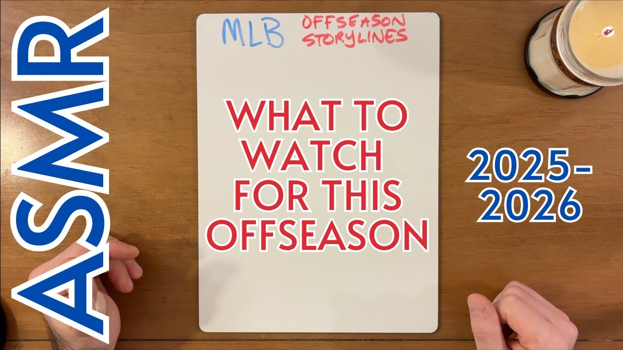 [ASMR] MLB Offseason Storylines