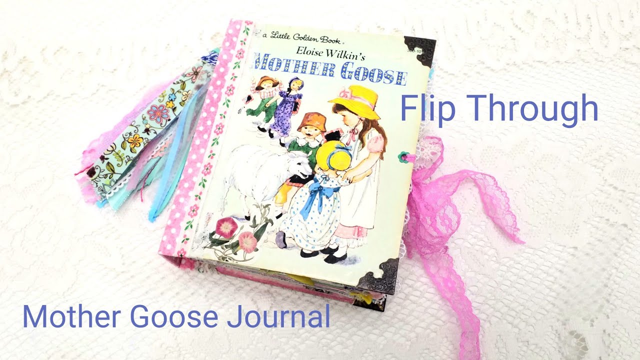Stuffed Full & Finished Mother Goose Junk Journal Flip Through