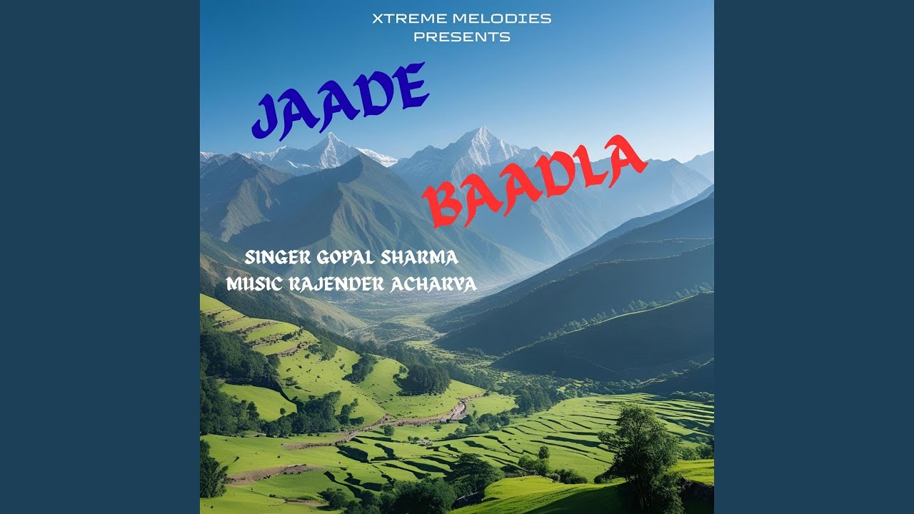 Jaade Baadla