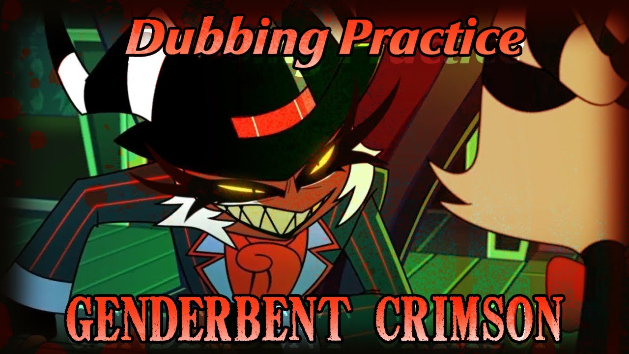 [[Dubbing Showcase 02]] Genderbent Crimson (Helluva Boss)