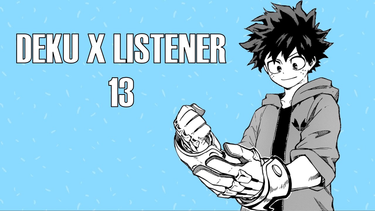 Deku x Listener 13 [ASMR] | MY HERO ACADEMIA