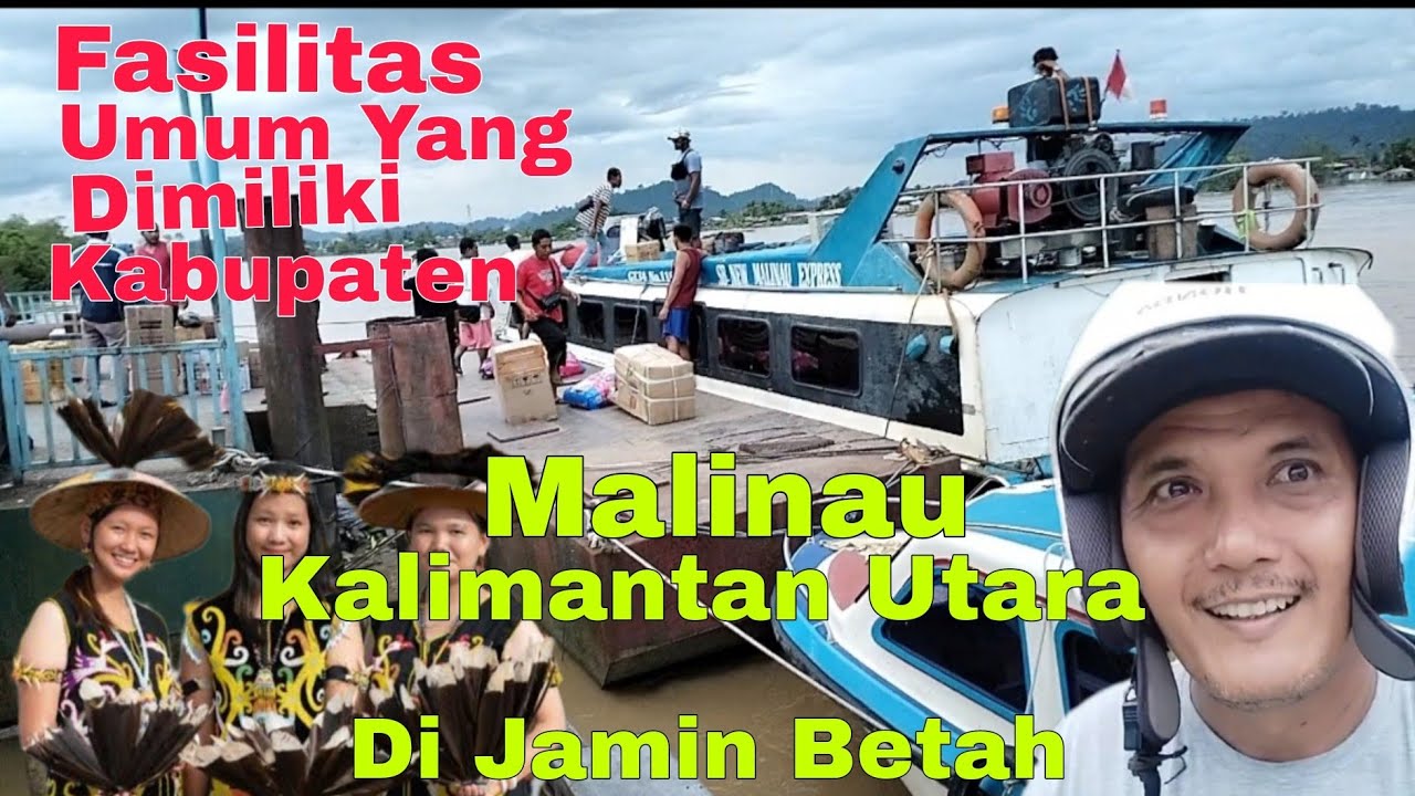 Fakta Tentang Kalimantan Utara Malinau Dengan Segala Fasilitasnya#malinau#kaltara.