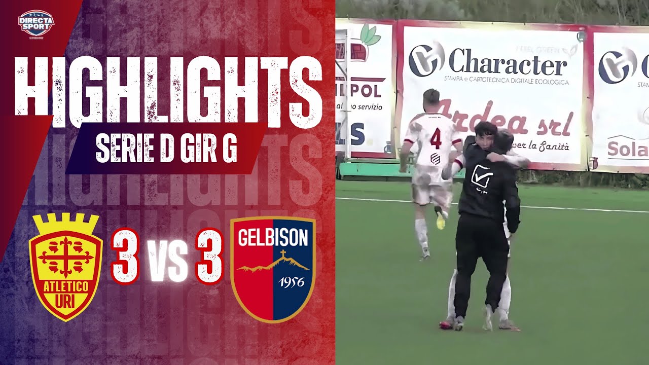 Calcio Serie D Gir. G - Atletico Uri-Gelbison 3-3 (Highlights)