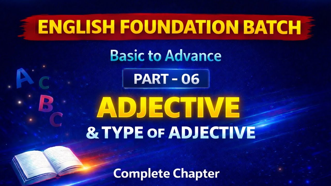 Adjective and Types of Adjectives in English Grammar | Full Explanation with Examples | Easy Notes