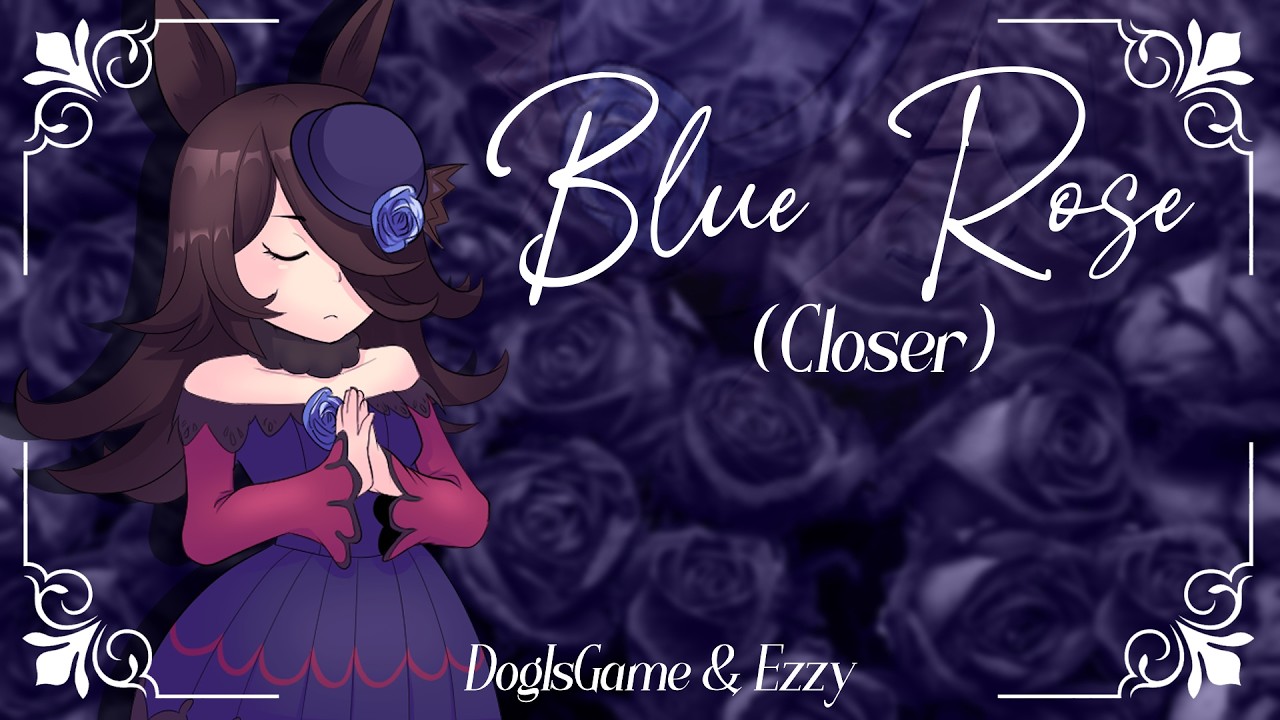 Umamusume Fanku - Blue Rose (ft. @dogisgame)