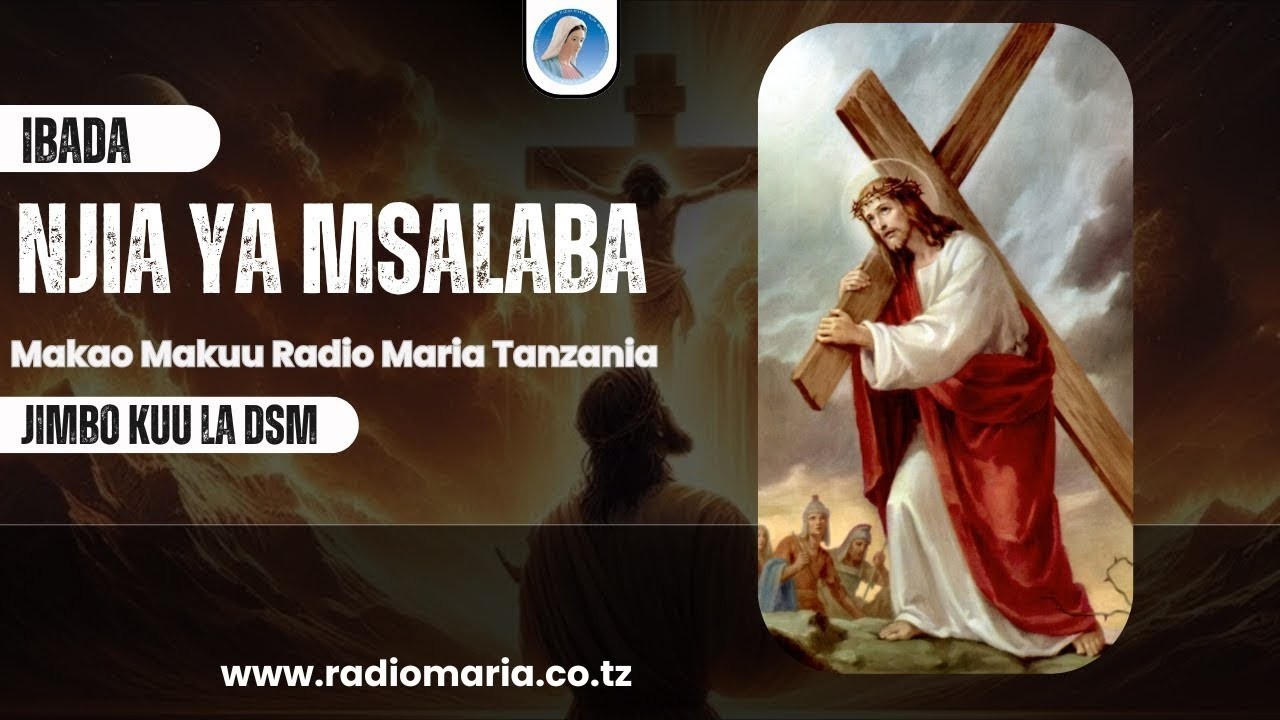#LIVE NJIA YA MSALABA & MISA TAKATIFU - MIKOCHENI, MAKAO MAKUU YA RADIO TANZANIA