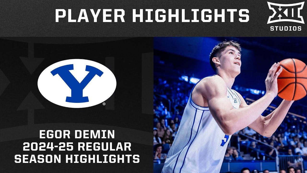 Egor Demin 2024-25 Regular Season Highlights | Big 12 Basketball