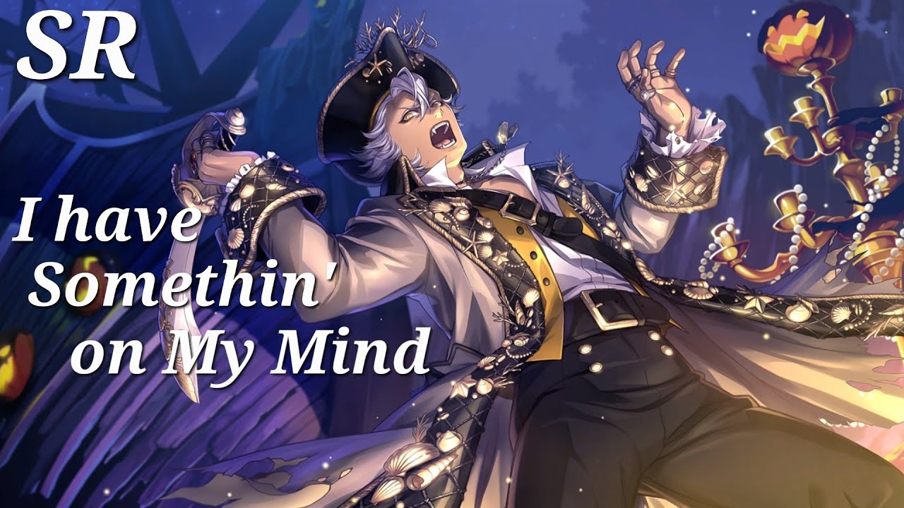 Twisted Wonderland Vignette Stories: SR Jack (Halloween) I Have Somethin' On My Mind
