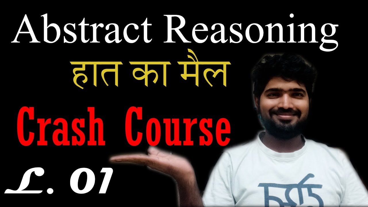 Abstract Reasoning हात का मैल  - Crash course Lecture 1 (MBA-CET)