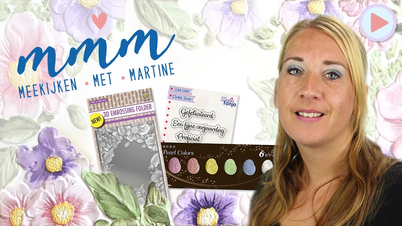 Meekijken Met Martine - Embossing bloemenkaart aquarelleren met Gansai Tambi