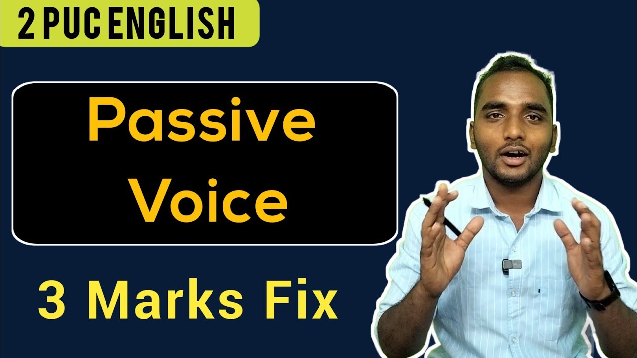 2 PUC English Passive Form| Easy Method to Get 3 Marks| 🤩