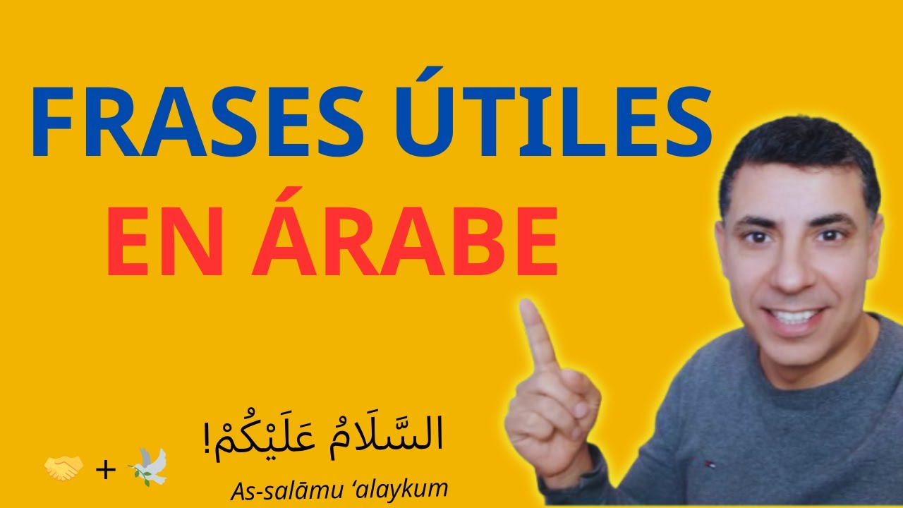 👉 EXPRESIONES ÚTILES EN ÁRABE| ● 🚀