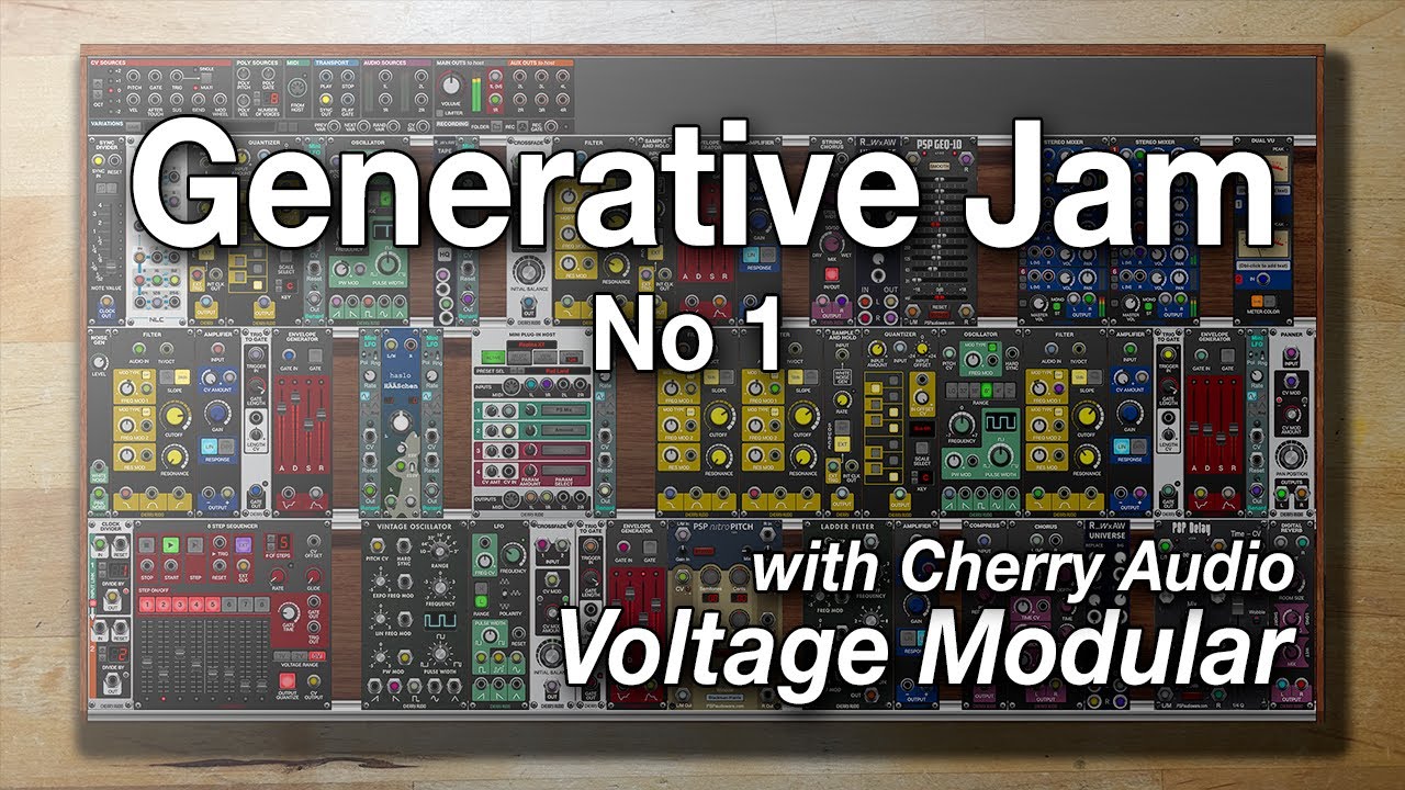 Generative Modular Ambient Jam  - Cherry Audio Voltage Modular