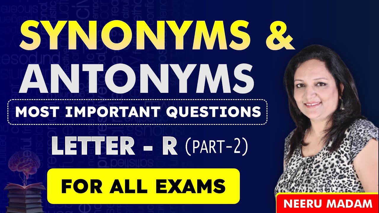 Boost Your English Vocabulary | Letter R Part 2 | Synonyms & Antonyms Mastery | Tricks + Practice |