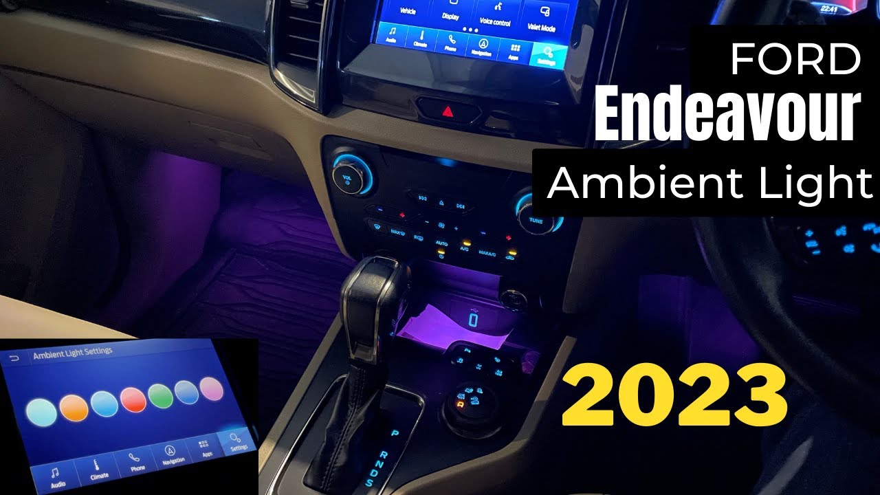Ford Endeavour Ambient Lighting - 2023