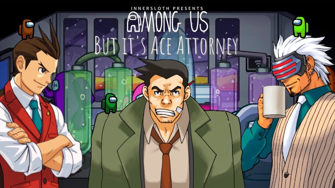 Among Us but it's Ace Attorney | Turnabout S2:E3
