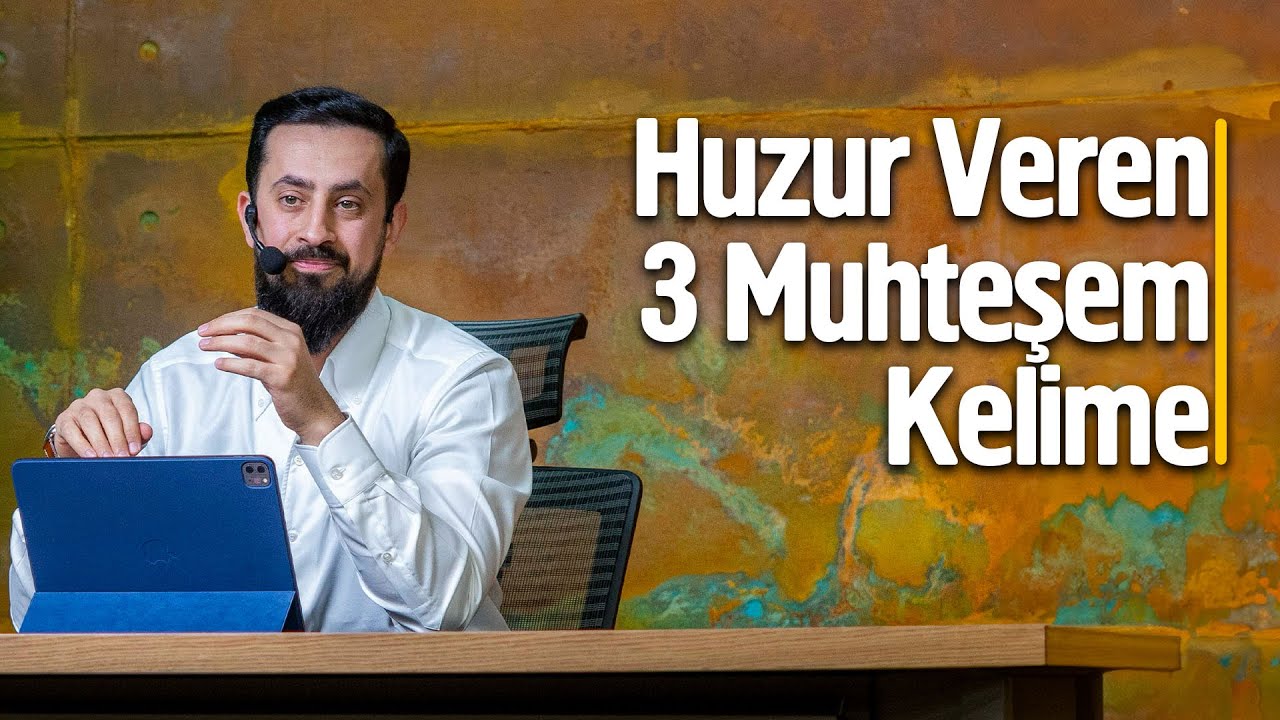 Huzur Veren 3 Muhteşem Kelime - İktiranı, İlletle İltibas @Mehmet Yıldız