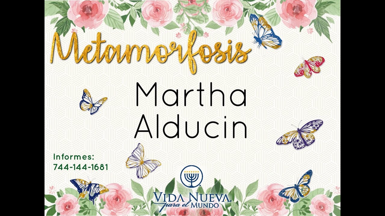 Conferencia Metamorfosis. Martha Alducin