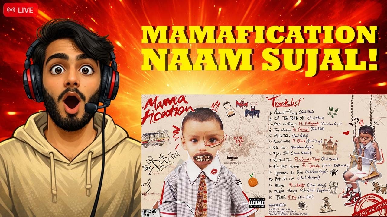 NAAM SUJAL &ndash; MAMAFICATION MIXTAPE REACTION 🔥 | Full First Listen LIVE | DHH Scene Going Crazy?? 👀