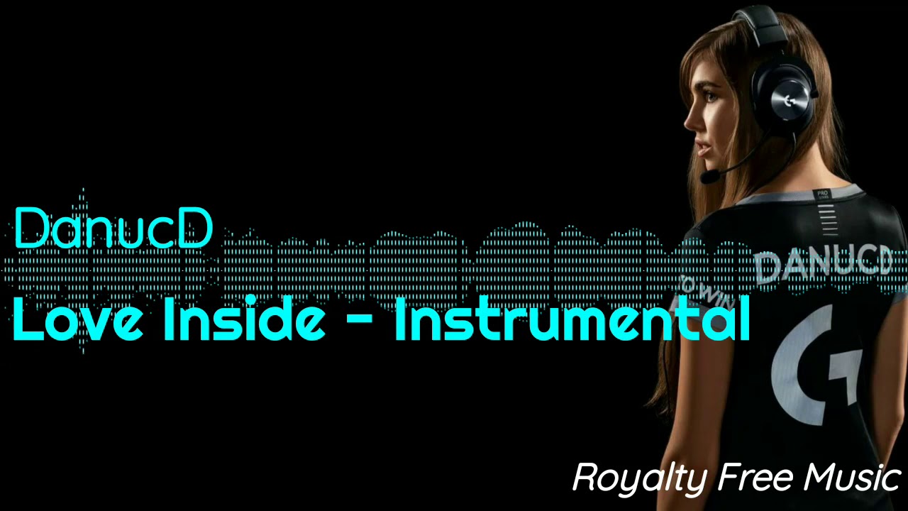 Love Inside Instrumental by DanucD Royalty Free Music | No Copyright | No Attribution