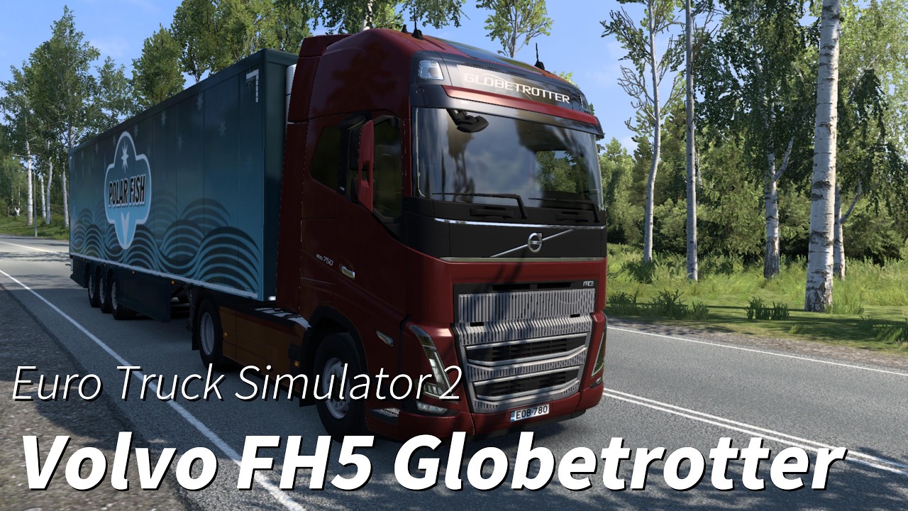Volvo FH5 Globetrotter | Euro Truck Simulator 2 | No Commentary Gameplay