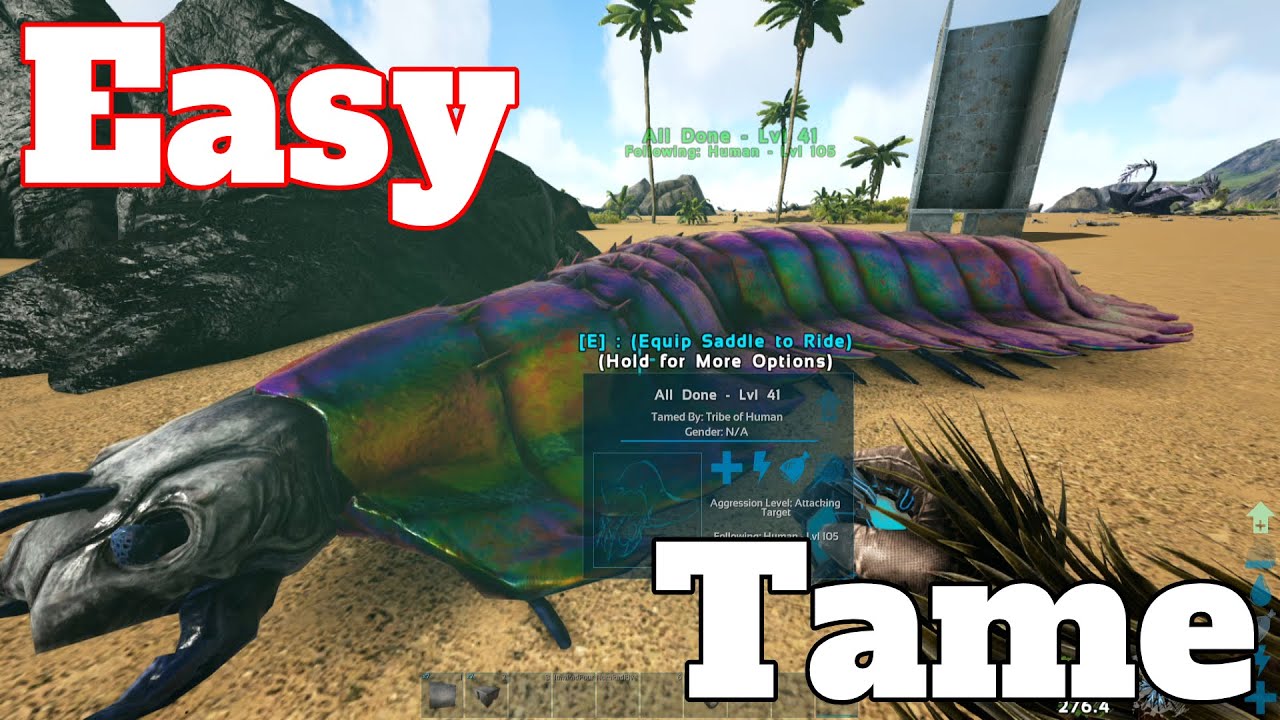 Ark: Survival Evolved - How To Easily Tame An Arthropleura
