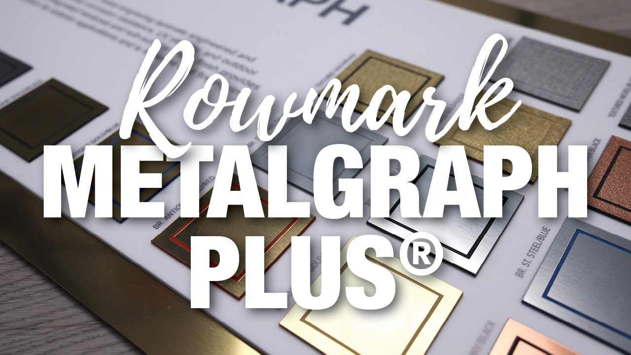 Rowmark Metalgraph Plus - Dazzle Your Customers