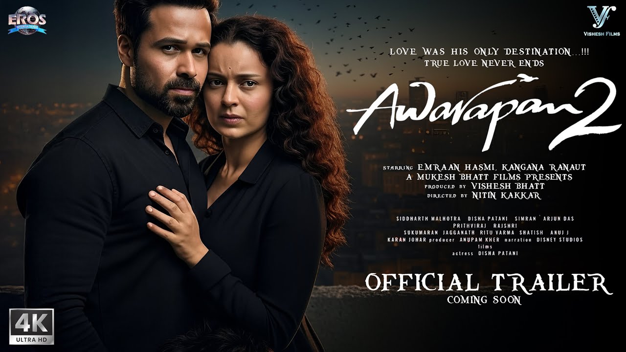AWARAPAN 2 - Official Trailer | Emraan Hashmi | Kangana Ranaut | Shriya Saran | In Cinemas 2025