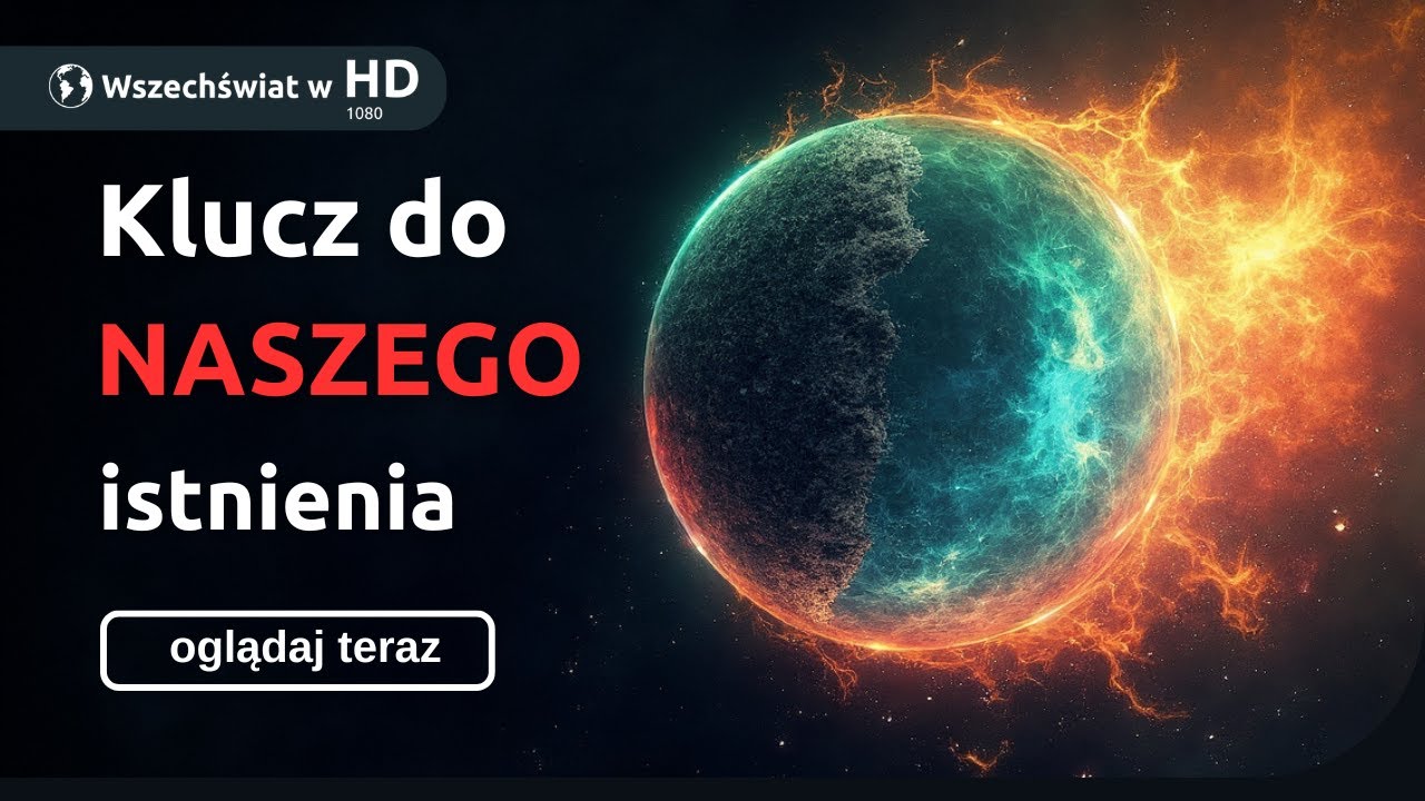 Antymateria: Dlaczego Wszechświat zniszczył swoje lustrzane odbicie?