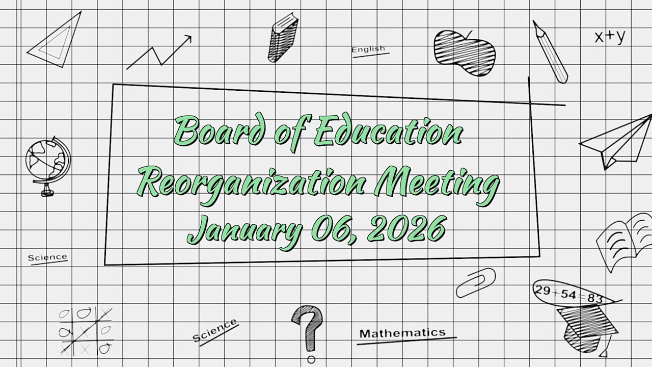 Woodbridge School District Board of Ed Reorg Meeting | January 6, 2026