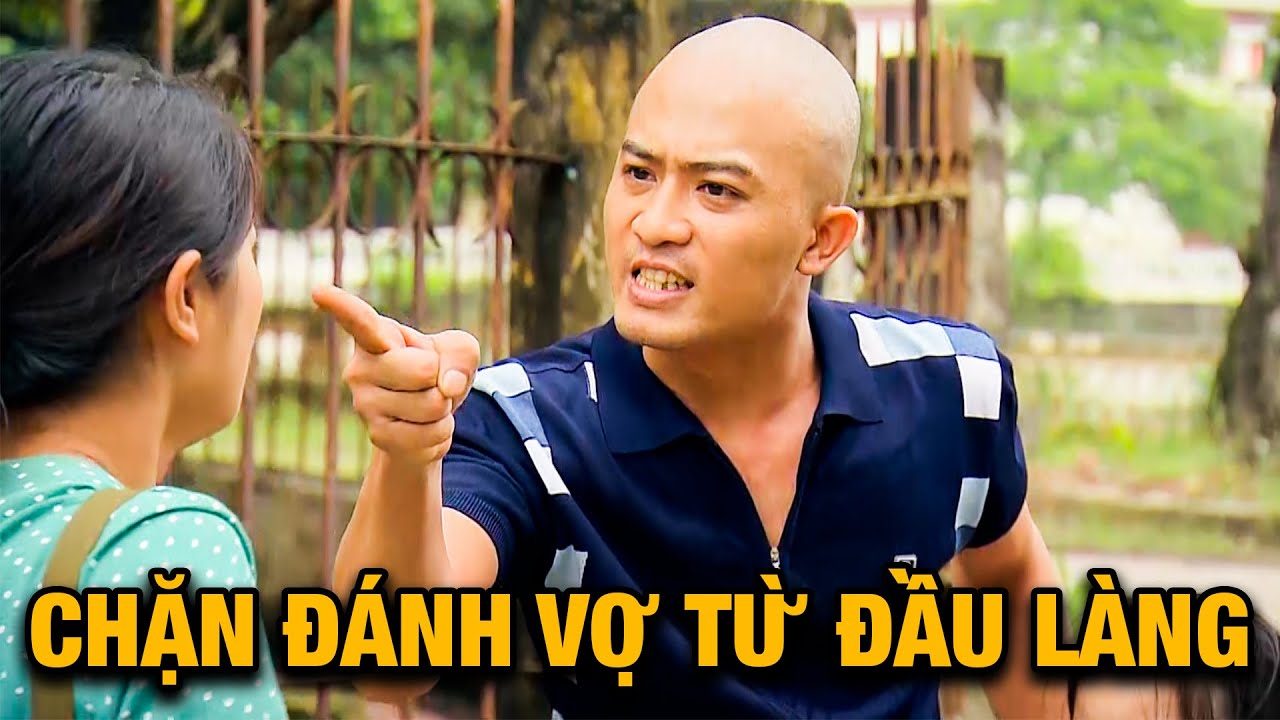 Vợ con BỎ ĐI CẢ ĐÊM KHÔNG VỀ Mến nát phải CHẶN ĐÁNH từ đầu làng | Phố Trong Làng