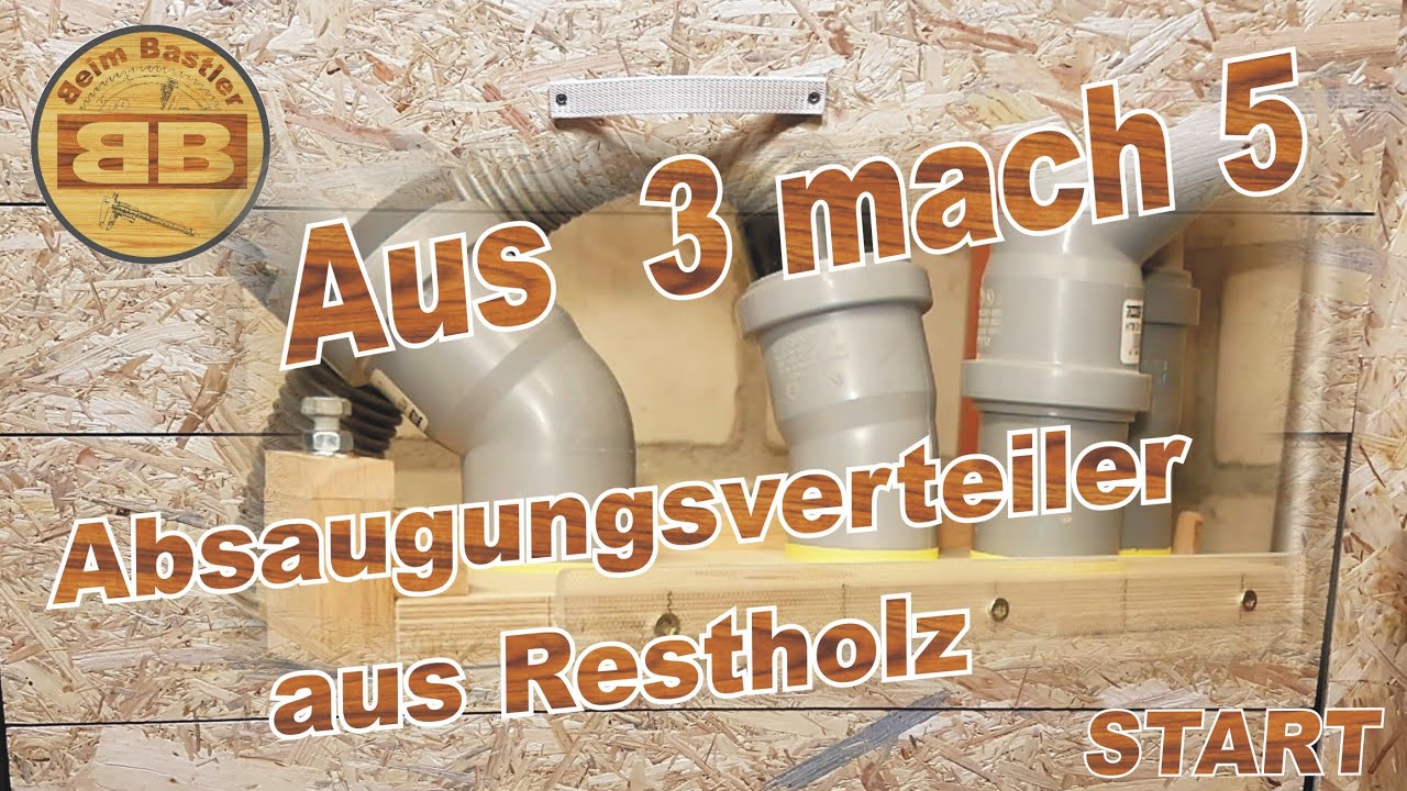 Die WEICHE für die LUFT | Absaugung in der Wertstatt richtig verteilen | Der Vakuumverteiler #1
