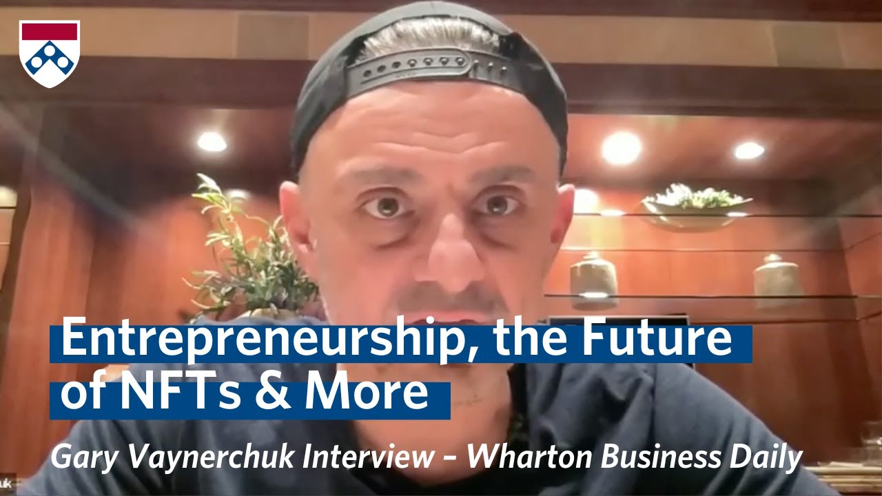 Gary Vaynerchuk Interview on Entrepreneurship, Blockchain, the Future of NFTs & More