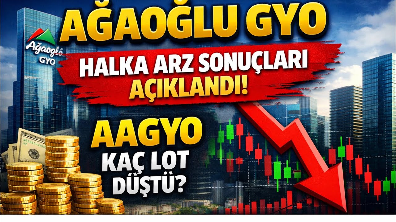 AĞAOĞLU GYO HALKA ARZ SONU&Ccedil;LARI A&Ccedil;IKLANDI #aagyo KA&Ccedil; LOT D&Uuml;ŞT&Uuml;