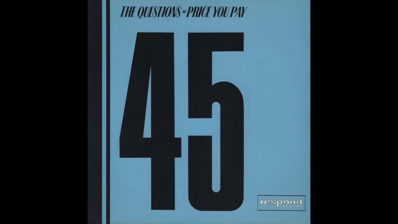 The Questions - Price You Pay (7