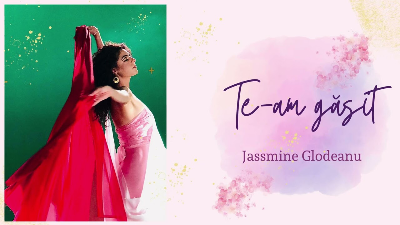 Jassmine Glodeanu - Te-am găsit | Audio