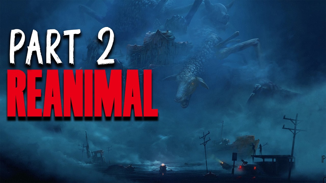 Alexa play Animals - Reanimal Stream Series Part 2