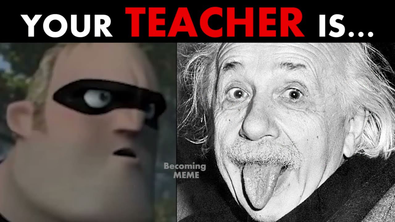 When Your TEACHER is, All Ending of Mr incredible meme