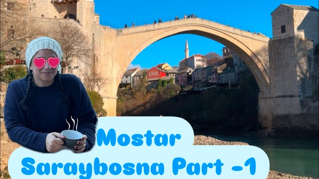 MOSTAR’I GEZİYORUZ☺️HADİ KOŞUN!🏃🏻‍♀️‍➡️🏃🏻‍➡️