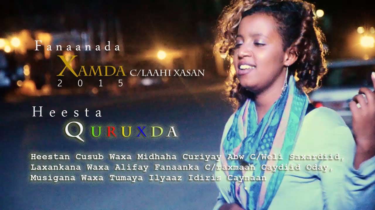 XAMDA Yar - Hees Cusub 2015  - QURUXDA