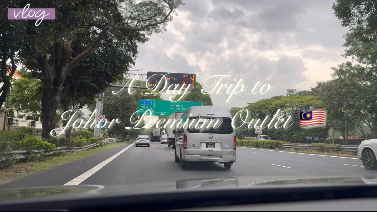 Our Day Trip to Johor Premium Outlet, Johor Bahru, Malaysia #travelvlog  #roadtrip #dailyvlog