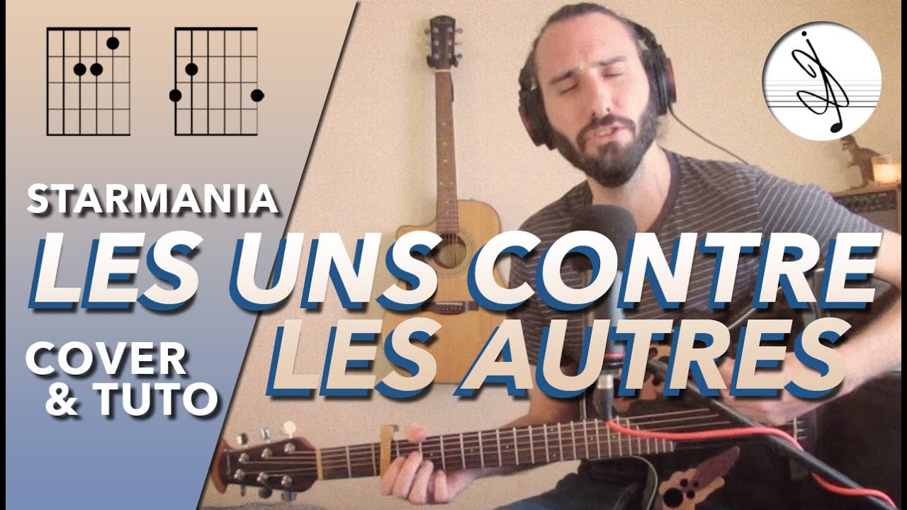 🎼 LES UNS CONTRE LES AUTRES - Starmania (COVER & TAB)✨