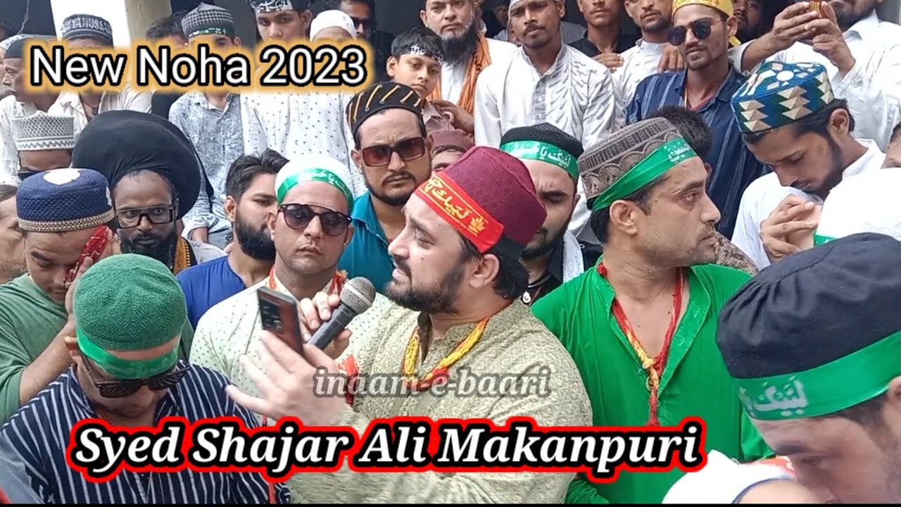 New noha 2023 karbala me hai 72 khoon me dube new noha Syed Shajar Ali #SyedShajarAlinoha2023