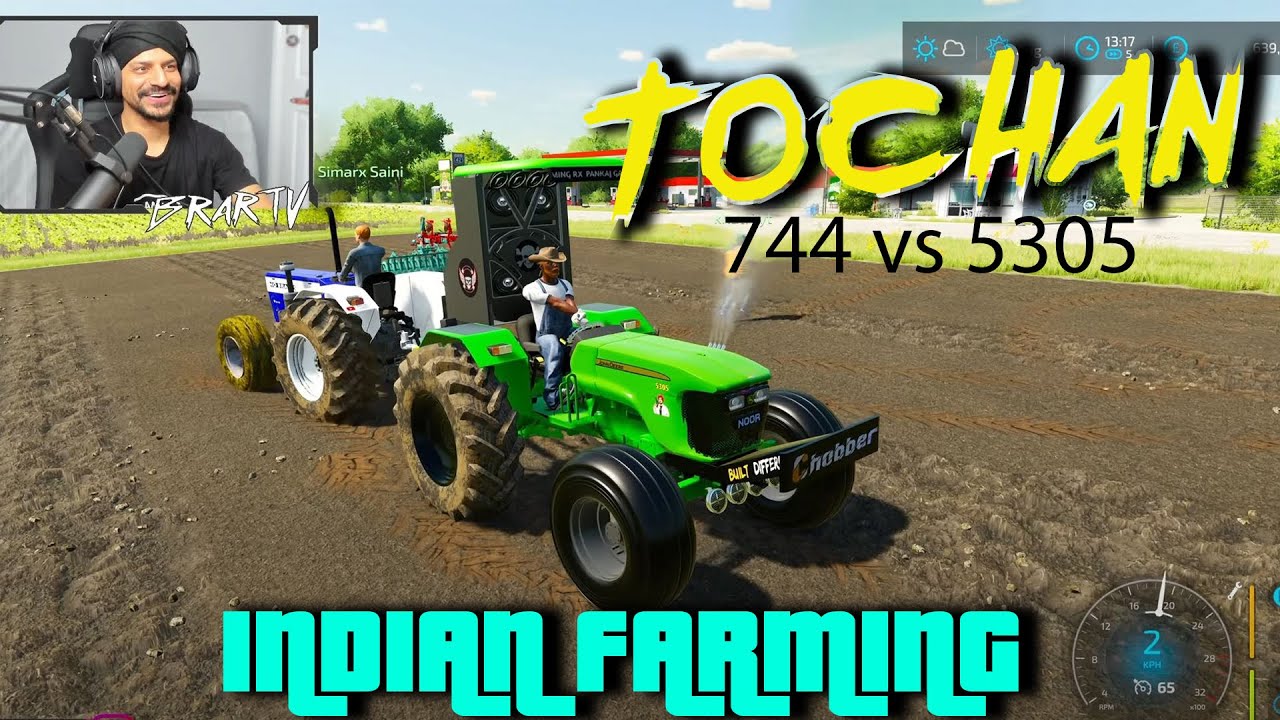 TOCHAN 5305 vs 744😡  | INDIAN FARMING 2024 🚨x BrarTV