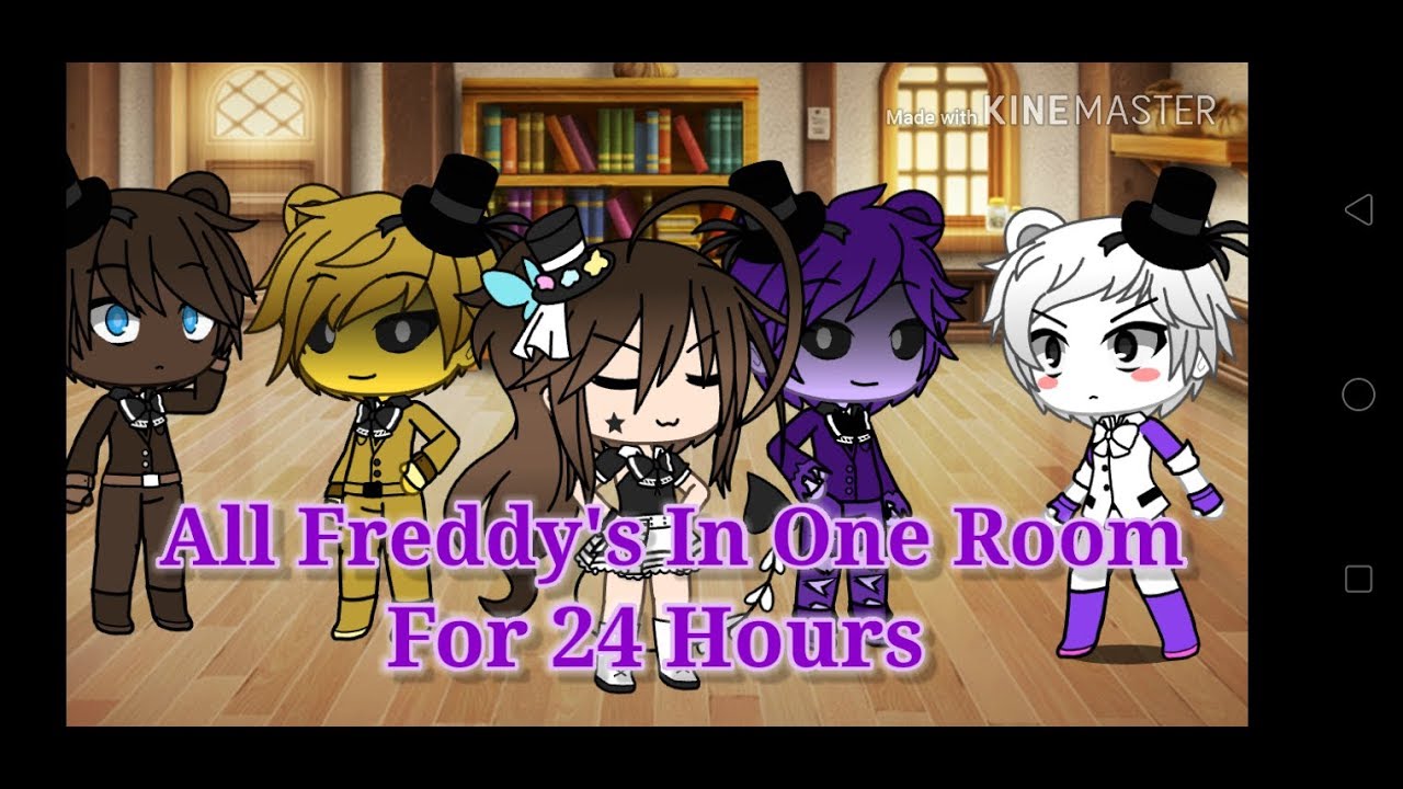 [READ DESC] All Freddy's In One Room for 24 hours // Gacha Life