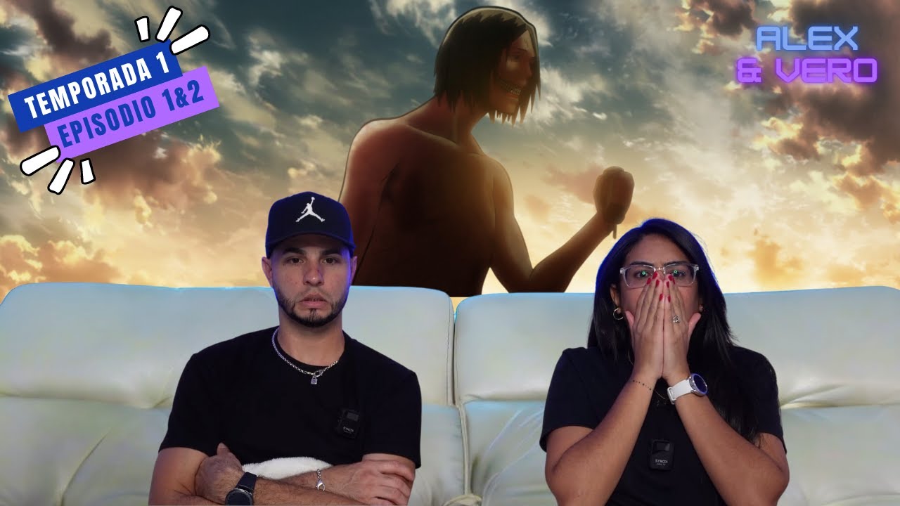Primera vez viendo Attack on Titan Ep.1&2 {Reaccion} 進撃の巨人Shingeki no Kyojin